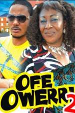 Watch Ofe Owerri Special 2 Movie4k