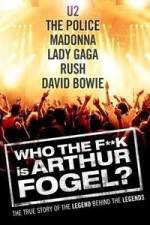 Watch Who the F**K Is Arthur Fogel Movie4k