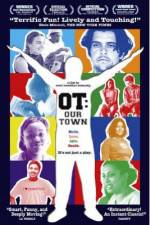 Watch OT Our Town Movie4k