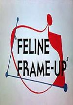 Watch Feline Frame-Up Movie4k