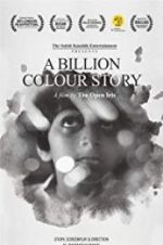 Watch A Billion Colour Story Movie4k