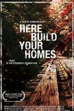 Watch Here Build Your Homes Movie4k