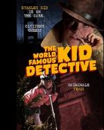 Watch The World Famous Kid Detective Movie4k