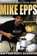 Watch Mike Epps: Inappropriate Behavior Movie4k