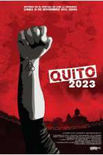 Watch Quito 2023 Movie4k
