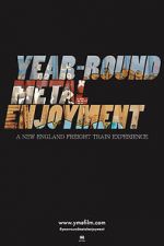 Watch Year-round Metal Enjoyment Movie4k