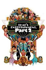 Watch That's Entertainment, Part II Movie4k