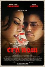 Watch Cry Now Movie4k