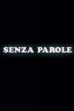 Watch Senza parole Movie4k