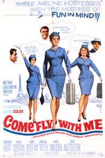 Watch Come Fly with Me Movie4k