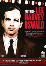 Watch On Trial: Lee Harvey Oswald Movie4k