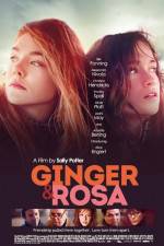 Watch Ginger & Rosa Movie4k