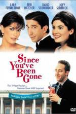 Watch Since You've Been Gone Movie4k