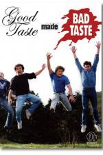 Watch Good Taste Made Bad Taste Movie4k