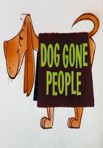 Watch Dog Gone People (Short 1960) Movie4k