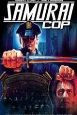 Watch Samurai Cop Movie4k