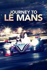 Watch Journey to Le Mans Movie4k