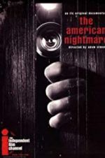 Watch The American Nightmare Movie4k