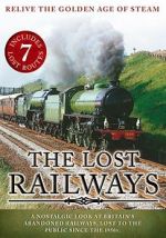 Watch The Lost Railways Movie4k