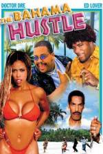 Watch The Bahama Hustle Movie4k