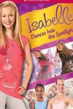 Watch Isabelle Dances Into the Spotlight Movie4k