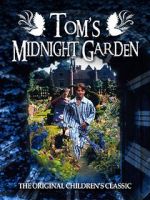 Watch Tom\'s Midnight Garden Movie4k