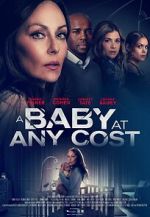 Watch A Baby at any Cost Movie4k