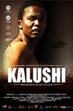 Watch Kalushi: The Story of Solomon Mahlangu Movie4k