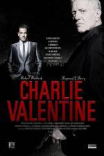 Watch Charlie Valentine Movie4k