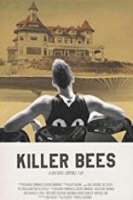 Watch Killer Bees Movie4k