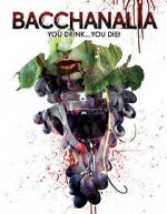 Watch Bacchanalia Movie4k