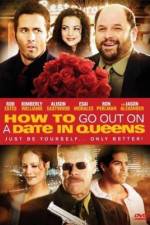 Watch How to Go Out on a Date in Queens Movie4k