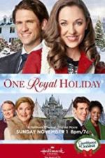 Watch One Royal Holiday Movie4k