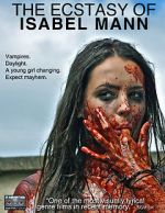 Watch The Ecstasy of Isabel Mann Movie4k