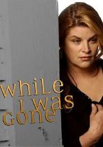 Watch While I Was Gone Movie4k