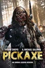 Watch Pickaxe Movie4k