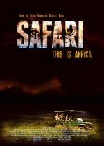 Watch Safari Movie4k