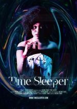 Watch Time Sleeper Movie4k