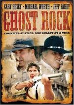 Watch Ghost Rock Movie4k