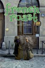 Watch French Roast Movie4k