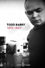 Watch Todd Barry Super Crazy Movie4k