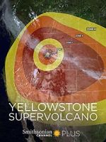 Watch Yellowstone Supervolcano Movie4k