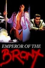 Watch Emperor of the Bronx Movie4k