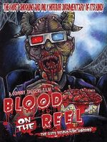 Watch Blood on the Reel Movie4k