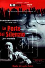 Watch Le porte del silenzio Movie4k