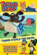 Watch Timmy Time: Timmy Steals the Show Movie4k