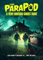 Watch The ParaPod: A Very British Ghost Hunt Movie4k