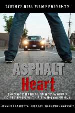 Watch Asphalt Heart Movie4k