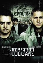 Watch Green Street Hooligans Movie4k