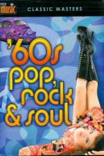 Watch My Music: '60s Pop, Rock & Soul Movie4k